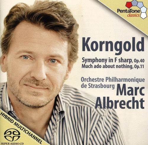 Korngold: Symphony in F sharp, O. 40 / Marc Albrecht