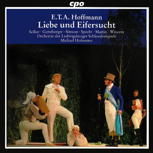 Hoffmann: Liebe und Eifersucht