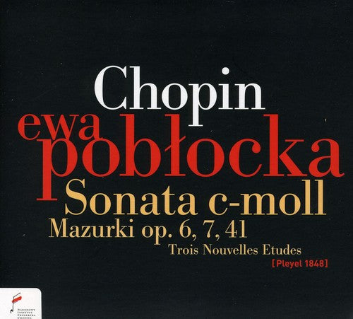 Chopin: Sonata C-Moll - Mazurki Op. 6, 7, 41 - Trois Nouvell