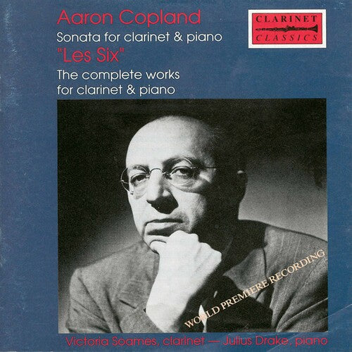 Les six: The Complete Works for Clarinet & Piano