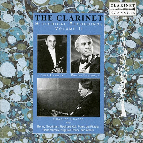 The Clarinet: Historical Recordings, Vol. 2 (Recorded 1901-1