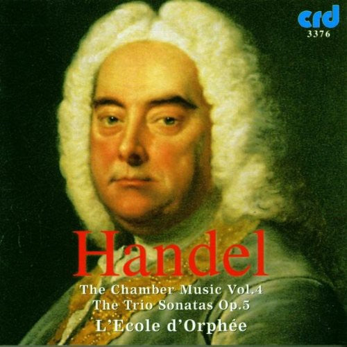 Handel: Chamber Music, Vol. 4