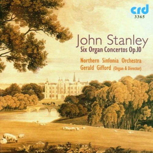 Stanley: Six Organ Concertos, Op. 10