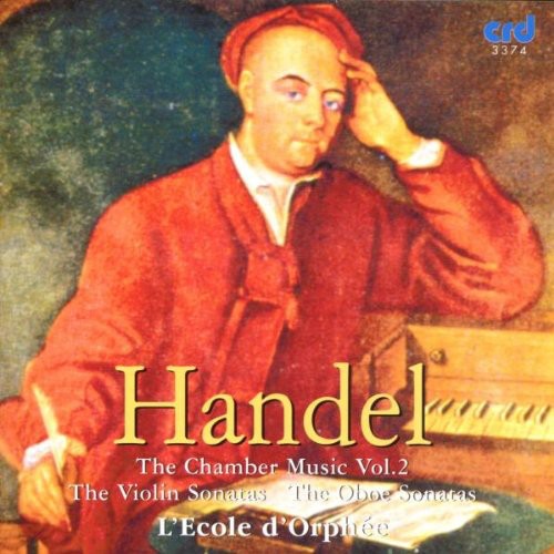 Handel: The Chamber Music, Vol. 2