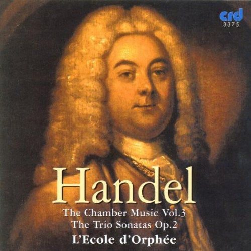 Handel: Chamber Music Vol. 3