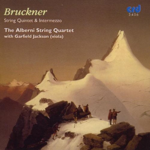 Bruckner: String Quintet & Intermezzo