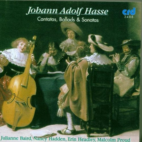 Hasse: Cantatas, Ballads & Sonatas