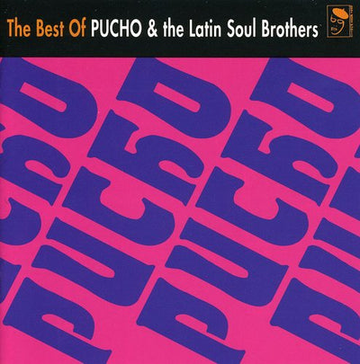 BEST OF PUCHO & LATIN SOUL BROS