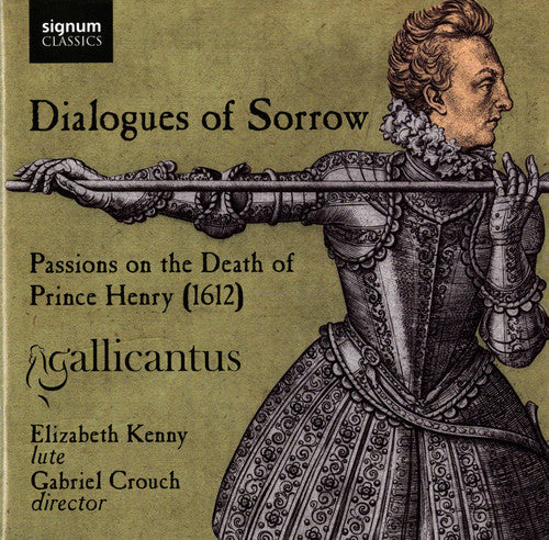 Dialogues Of Sorrow / Crouch, Gallicantus