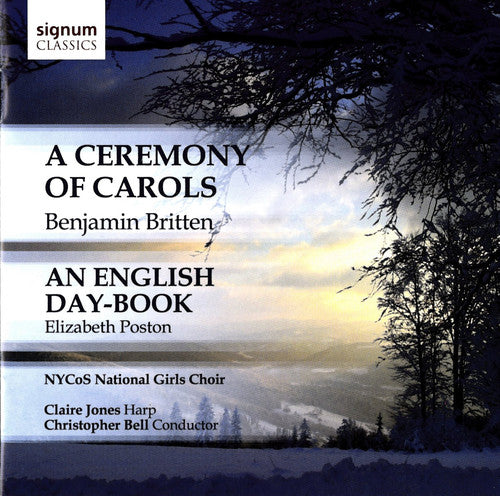 Britten: A Ceremony of Carols - Poston: An English Day-Book