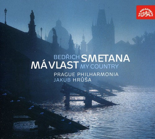 Smetana: My Country / Hrusa, Prague Philharmonia