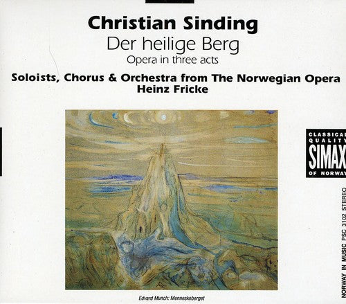 SINDING, C.: Heilige Berg (Der) [Opera]