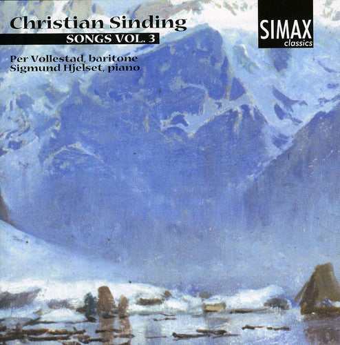 Sinding, C.: Songs, Vol. 3