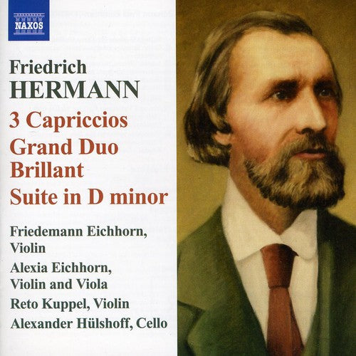 Hermann: 3 Capriccios - Grand Duo Brillant - Suite in D mino