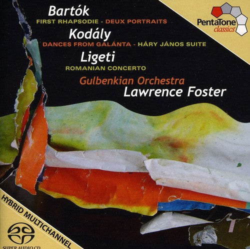 Bartok: First Rhapsodie, Deux Portraits; Kodaly, Ligeti / Foster, Gulbenkian Orchestra