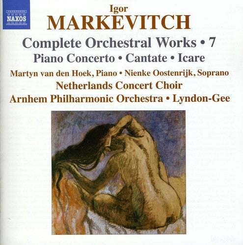 Markevitch: Orchestral Works, Vol. 7: Piano Concerto - Canta