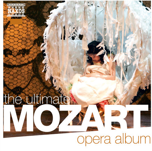 The Ultimate Mozart Opera Album