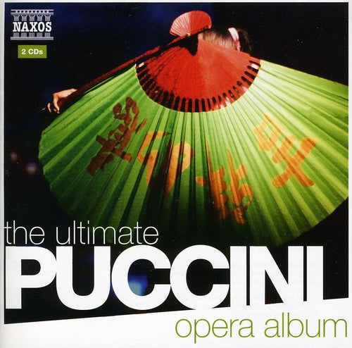 The Ultimate Puccini Opera Album