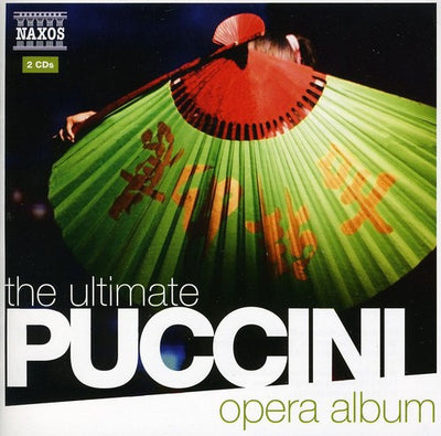 The Ultimate Puccini Opera Album