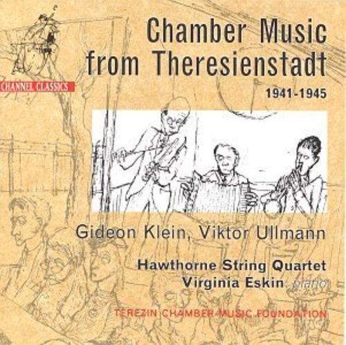 Chamber Music - Theresienstadt