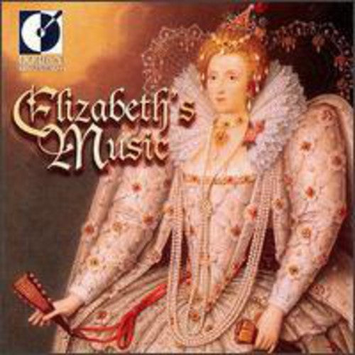 Elizabeth's Music / Baltimore Consort