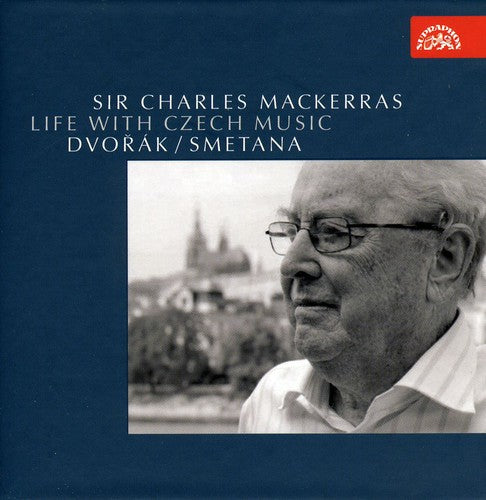 Life With Czech Music - Dvorak, Smetana / Charles Mackerras