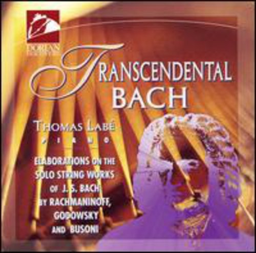 Transcendental Bach / Thomas Labé