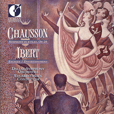 Chausson & Ibert / Mata, Dallas Symphony