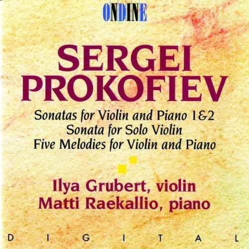 Prokofiev: Sonatas for Violin and Piano / Grubert, Raekallio