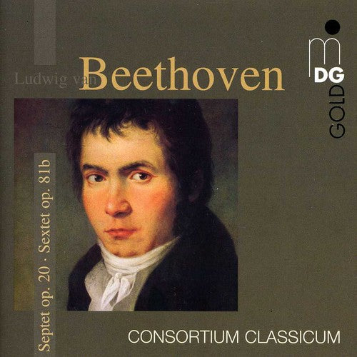 Beethoven: Septet Op. 20; Sextet Op. 81b