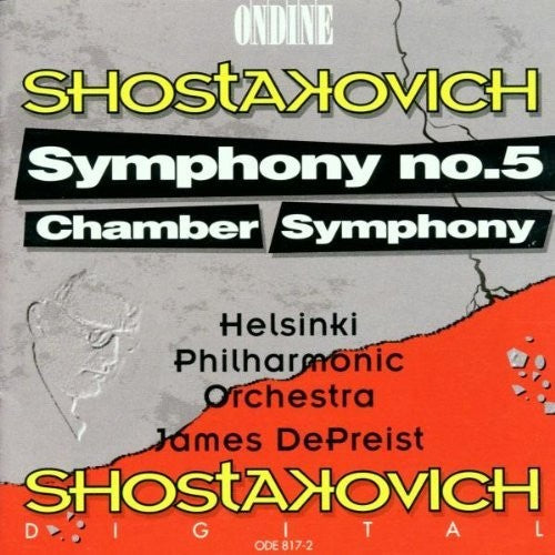 Shostakovich: Symphony No 5, Chamber Symphony / Depreist