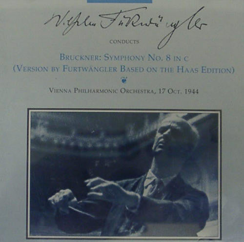 Bruckner: Symphony No 8 / Furtwangler, Vienna Philharmonic