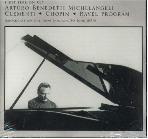 Michelangeli In London - The June 1959 Concert