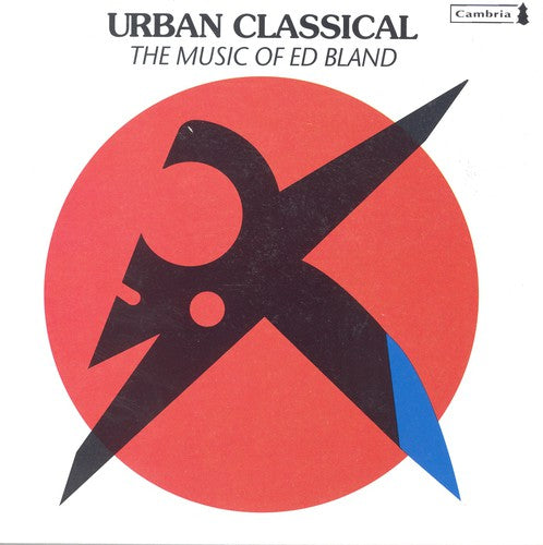 Urban Classical - The Music Of Ed Bland