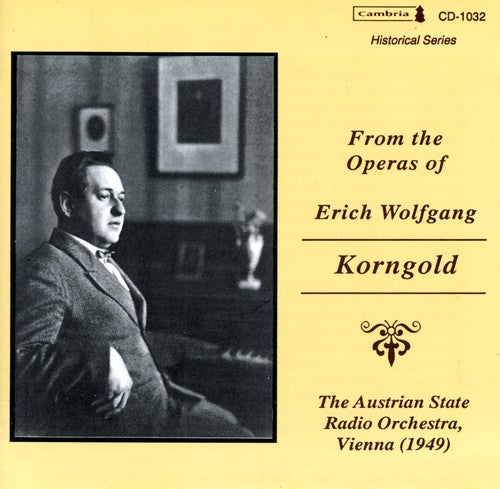 Korngold: From The Operas / Loibner, Janowitz, Hoppe