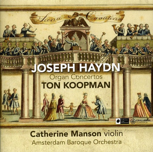 Haydn: Organ Concertos / Ton Koopman, Amsterdam Baroque Orchestra