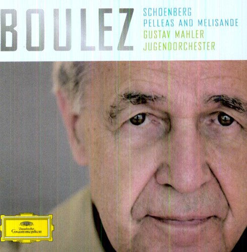 SCHOENBERG: PELLEAS AND MELISA