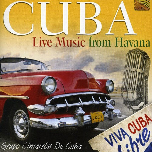 Cuba: Live Music from Havana