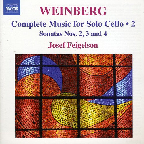 Weinberg: Complete Music For Solo Cello Vol 2 / Josef Feigelson