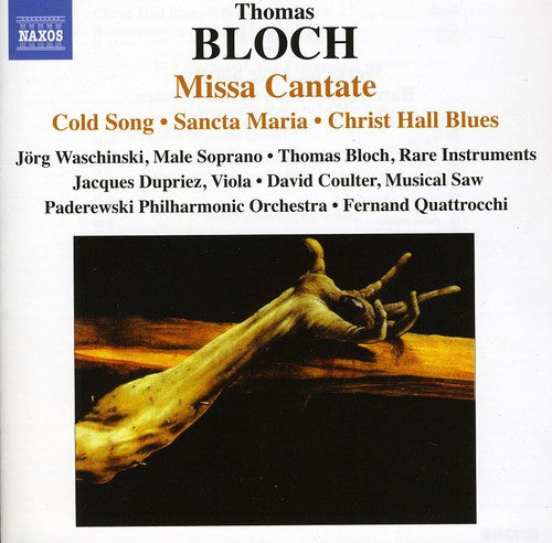 Bloch: Missa Cantate