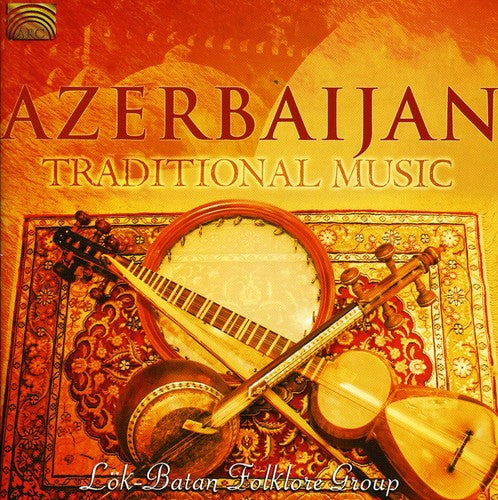 Azerbaijan Traditional Music