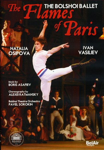 The Flames Of Paris / Osipova, Vasiliev, Bolshoi Ballet