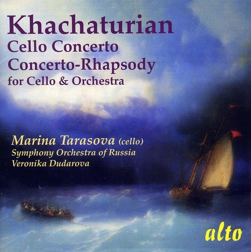 Khachaturian: Cello Concerto - Concerto-Rhapsody