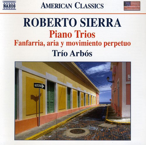 Piano Trios Nos. 1-3 / Fanfarria, aria y movimiento perpetuo