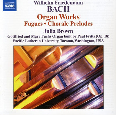 W. F. Bach: Organ Works / Julia Brown