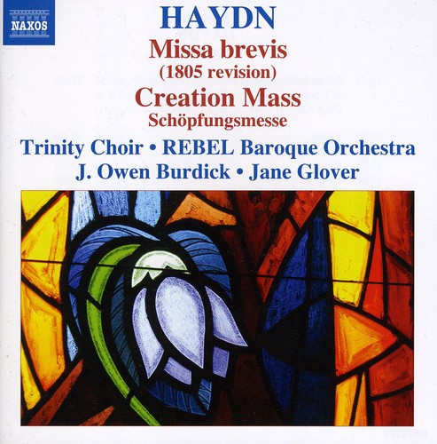 Haydn: Missa Brevis, Creation Mass / Burdick, Glover