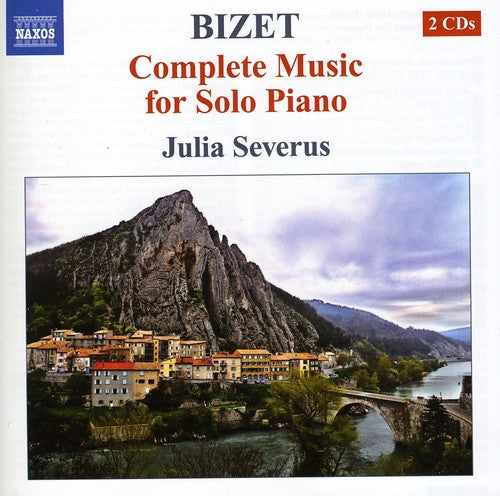 Bizet: Complete Piano Music / Julia Severus