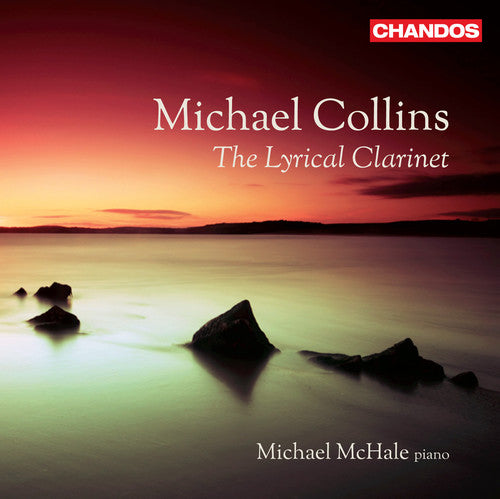 The Lyrical Clarinet / Michael Collins