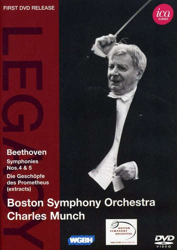 Beethoven: Symphonies Nos. 4 & 5; Creatures Of Prometheus: Excerpts / Munch, Boston Symphony Orchestra