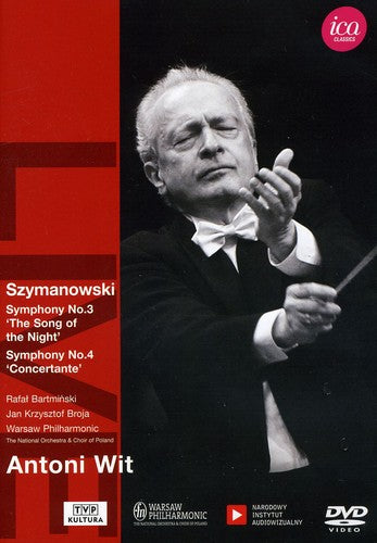 Szymanowski: Symphonies Nos. 3 and 4